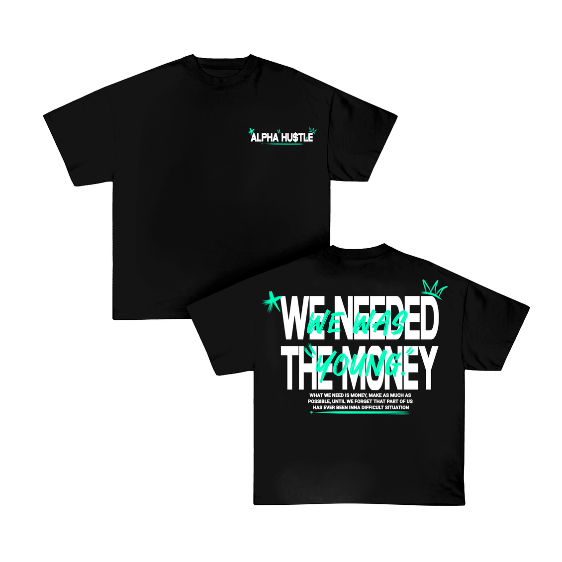 Money Tee by Alpha Hu$tle