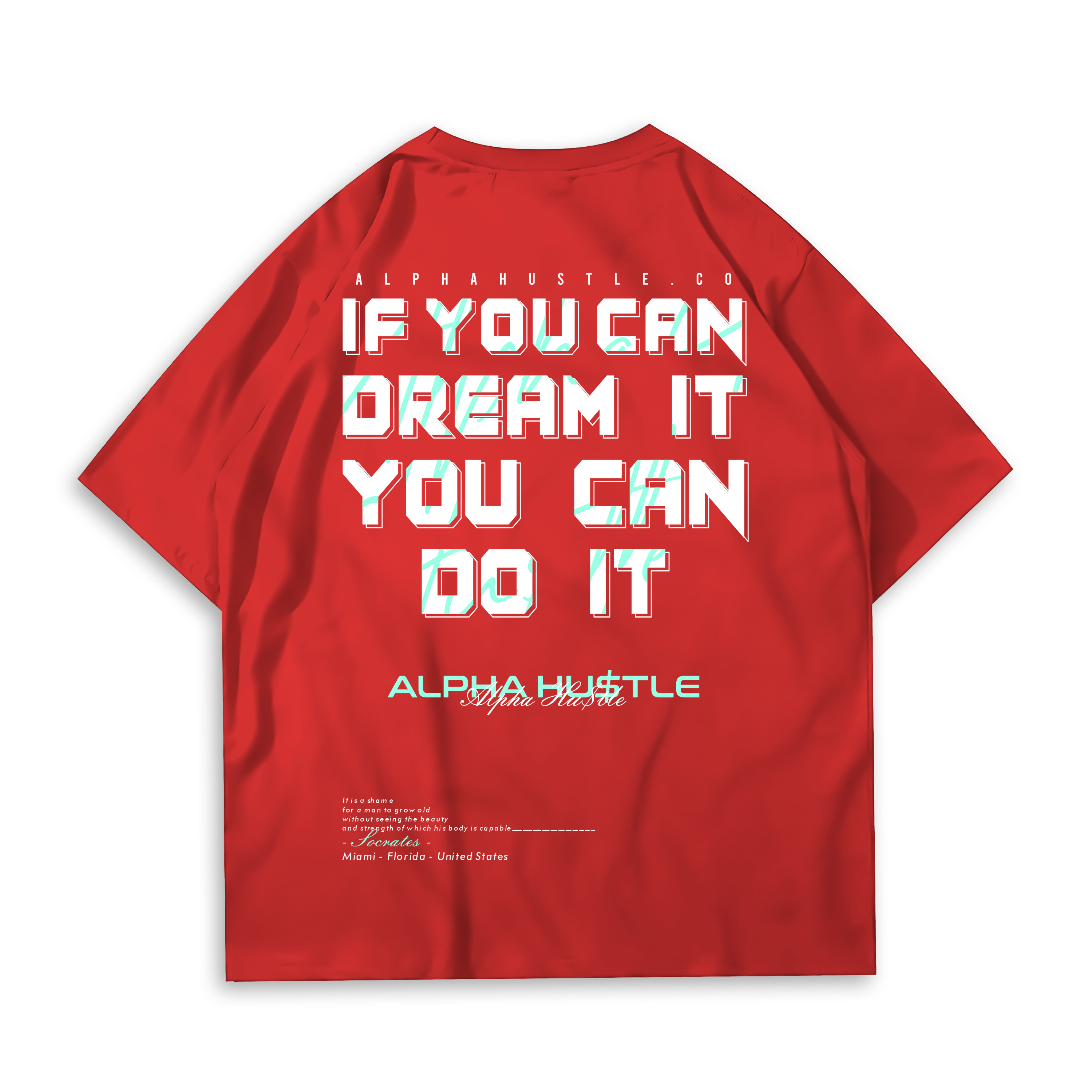 True Dreams Rich Red Oversized Alpha Hu$tle T-shirt